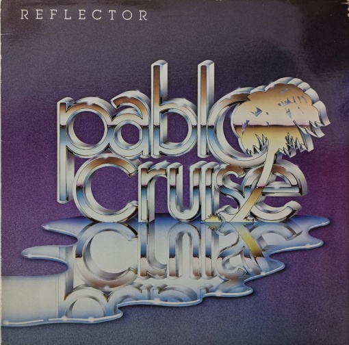 Pablo Cruise – албум Reflector