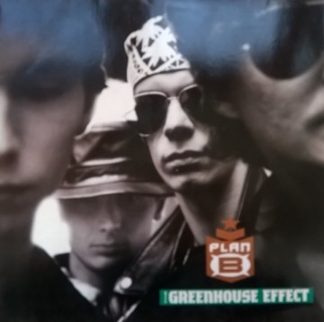 Plan B ‎– албум The Greenhouse Effect