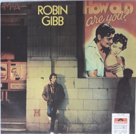 Robin Gibb ‎– албум How Old Are You?