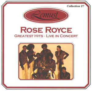 Rose Royce – албум Greatest Hits - Live In Concert (CD)