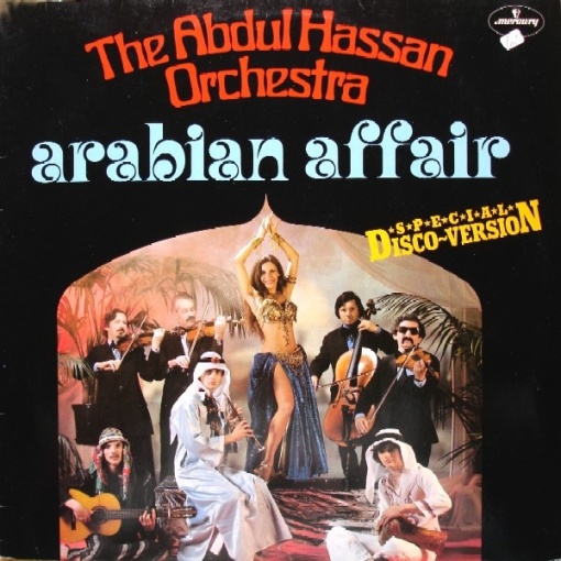 The Abdul Hassan Orchestra – албум Arabian Affair