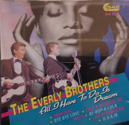 The Everly Brothers ‎– албум All I Have To Do Is Dream (CD)