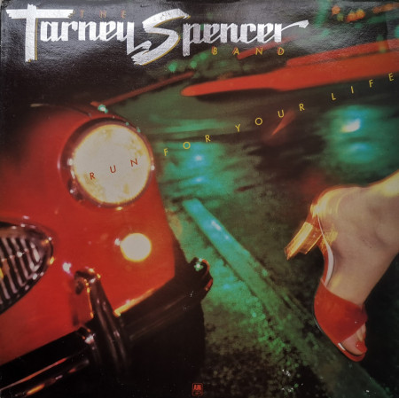 The Tarney/Spencer Band – албум Run For Your Life