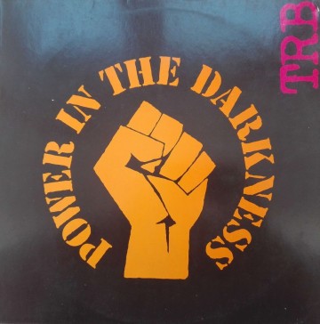 TRB ‎– албум Power In The Darkness