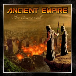 Ancient Empire - WHEN EMPIRES FALL (1 x LP)
