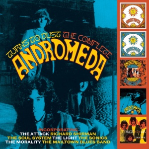 ANDROMEDA - TURNS TO DUST - THE COMPLETE ANDROMEDA