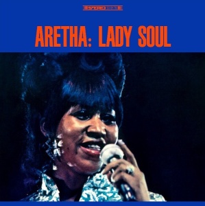 ARETHA FRANKLIN - албум LADY SOUL