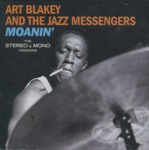 Art Blakey & The Jazz Messengers – албум Moanin' (CD)