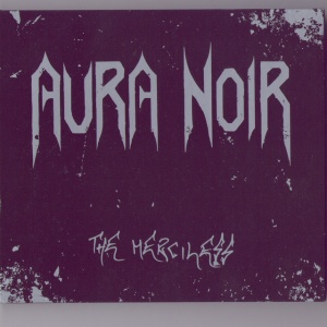 AURA NOIR - THE MERCILESS