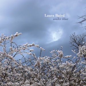 BAIRD, LAURA - UNDER BLUE