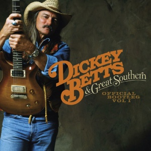 BETTS, DICKEY - OFFICIAL BOOTLEG VOL. 1