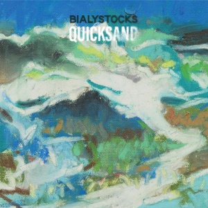 Bialystocks - QUICKSAND (1 x LP)