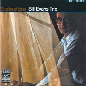 BILL EVANS TRIO - EXPLORATIONS