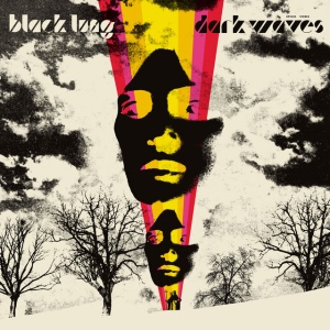 BLACK LUNG - DARK WAVES