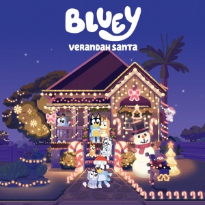 BLUEY - VERANDAH SANTA