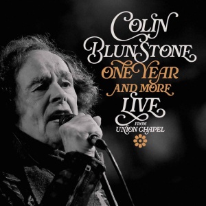 BLUNSTONE, COLIN - ONE YEAR AND MORE: LIVE FROM UNION CHAPEL