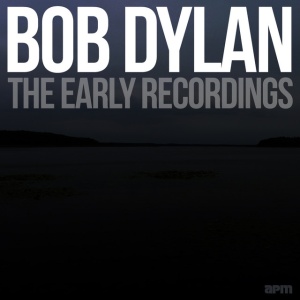 Bob Dylan - EARLY RECORDINGS (1 x LP)