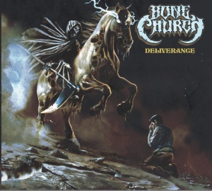 BONE CHURCH - DELIVERANCE