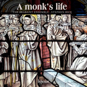 BRABANT ENSEMBLE & STE... - A MONK'S LIFE