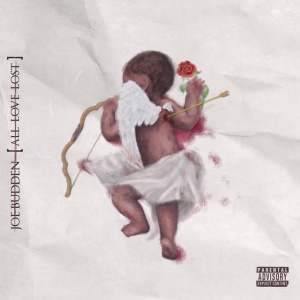 BUDDEN, JOE - ALL LOVE LOST