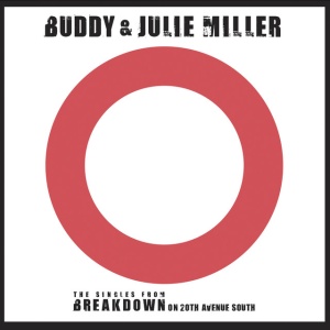 BUDDY & JULIE MILLER - SPITTIN ON FIRE/WAR CHILD