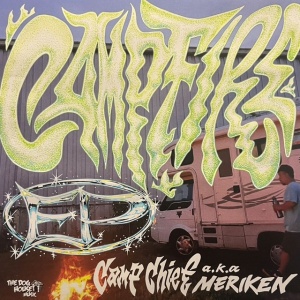 Camp Chief - CAMP FIRE EP (1 x CD)