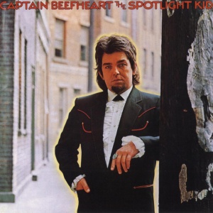 CAPTAIN BEEFHEART &AMP... - THE SPOTLIGHT KID