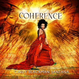 Cindy Blackman Santana - COHERENCE (1 x CD)
