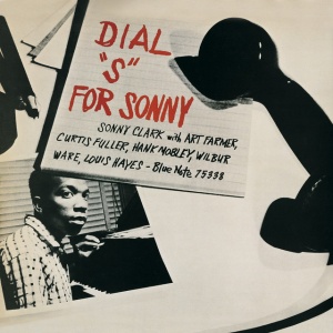 CLARK, SONNY - DIAL "S" FOR SONNY