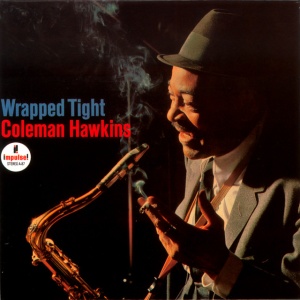 Coleman Hawkins - WRAPPED TIGHT (1 x LP)