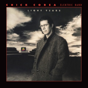 COREA, CHICK -ELEKTRIC... - LIGHT YEARS