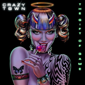 CRAZY TOWN - GIFT OF GAME