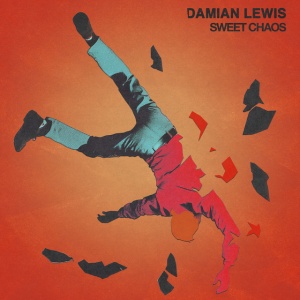 Damian Lewis - SWEET CHAOS (1 x CD)