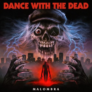 Dance With The Dead - MALOMBRA (1 x LP)