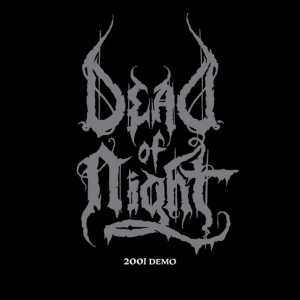 Dead Of Night - 2001 DEMO (1 x LP)