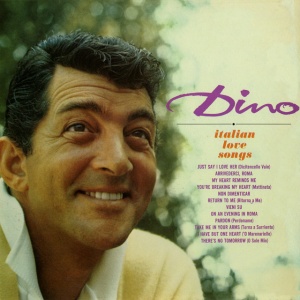 Dean Martin - DINO: ITALIAN LOVE SONGS (1 x LP)