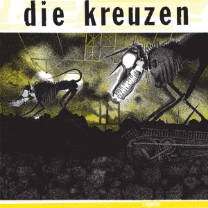 Die Kreuzen - DIE KREUZEN (1 x LP)