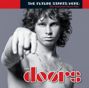 DOORS - FUTURE STARTS HERE: THE ESSENTIAL DOORS HITS