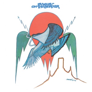 EAGLES - ON THE BORDER