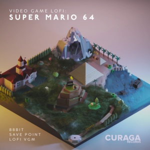 Eightyeight Bit & Save Point - VIDEO GAME LOFI: SUPER MARIO 64 (1 x LP)
