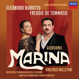 Eleonora Buratto,Freddie De Tommaso,Coro del Tea - GIORDANO: MARINA (1 x CD)