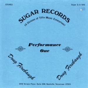 FIREBAUGH, DOUG - PERFORMANCE ONE