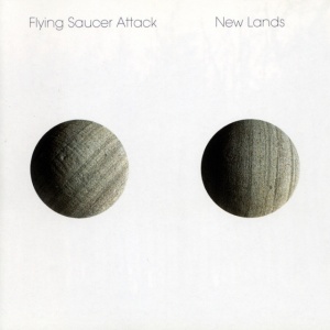 FLYING SAUCER ATTACK - NEW LANDS
