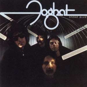 FOGHAT - STONE BLUE