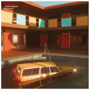 Franck Vigroux - SONNAILLES (2 x LP)