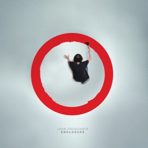 FRUSCIANTE, JOHN - ENCLOSURE