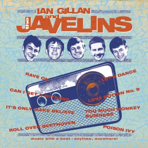 GILLAN, IAN - RAVING WITH IAN GILLAN & THE JAVELINS
