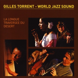 Gilles Torrent - WORLD JAZZ SOUND (2 x LP)