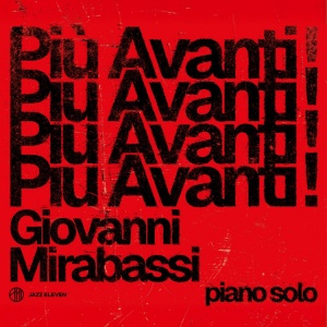 Giovanni Mirabassi - PIU AVANTI (1 x CD)
