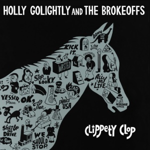 GOLIGHTLY, HOLLY &... - CLIPPETY CLOP